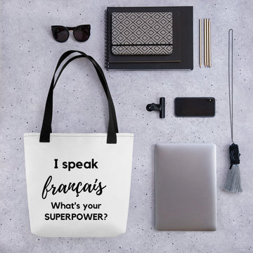 I speak francais / What is your Superpower ? Tote bag