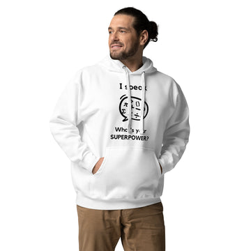 I speak Math / What is your Superpower ? Unisex Hoodie