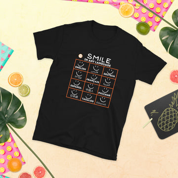 We all smile in the same language - Short-Sleeve Unisex T-Shirt