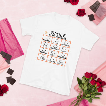 We all smile in the same language - Short-Sleeve Unisex T-Shirt