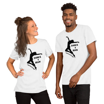 Dance For Iran / Free Iran - Unisex t-shirt