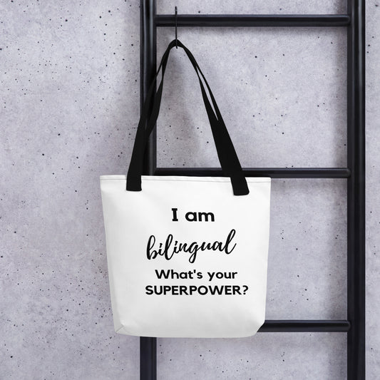 I am bilingual /  What is your Superpower ? Tote bag