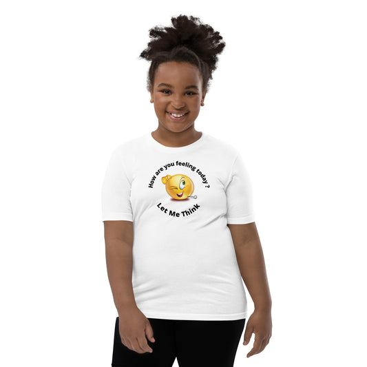 Mood  Today ? Let Me Think - Youth Short Sleeve T-Shirt