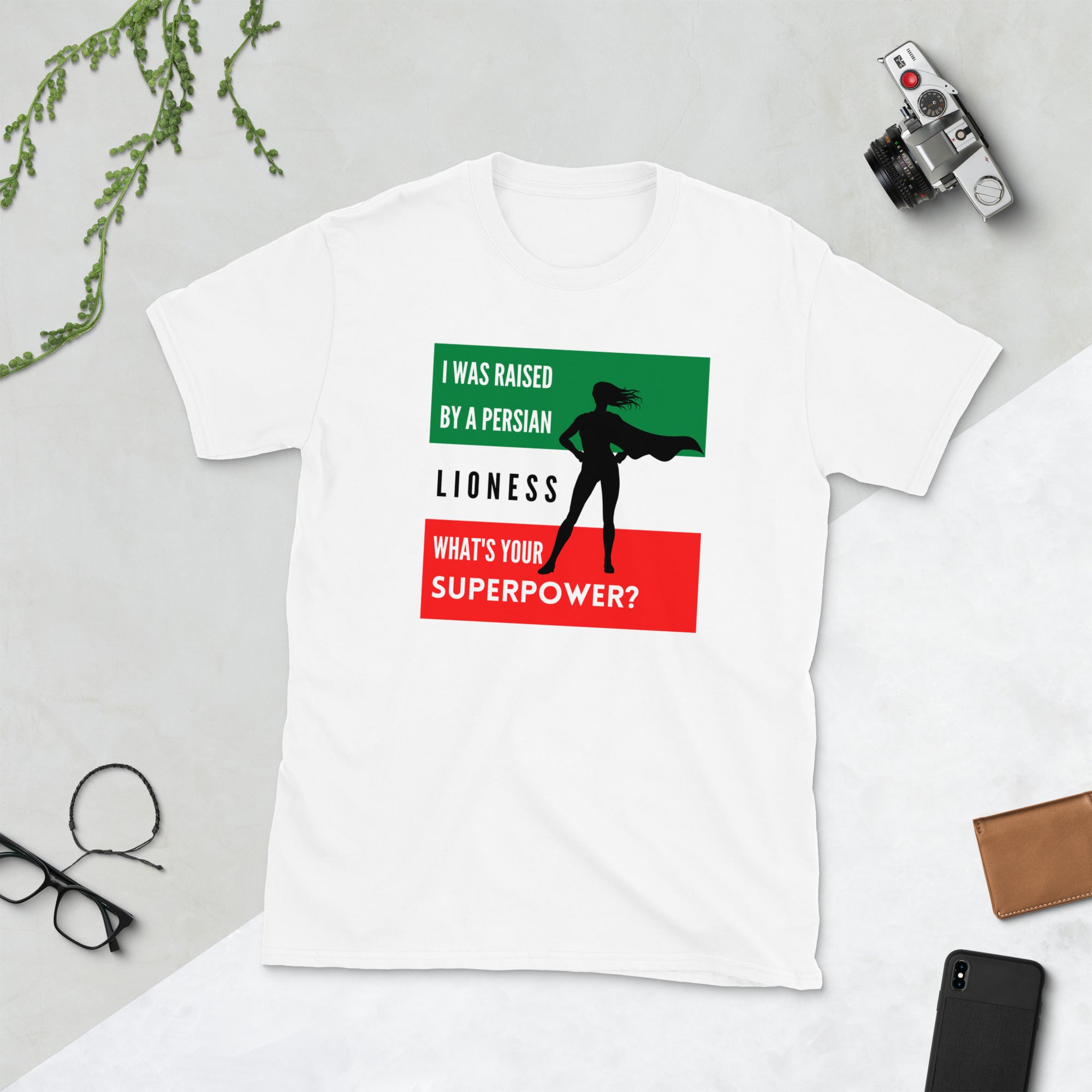 Raised by a Persian Lioness - Short-Sleeve Unisex T-Shirt