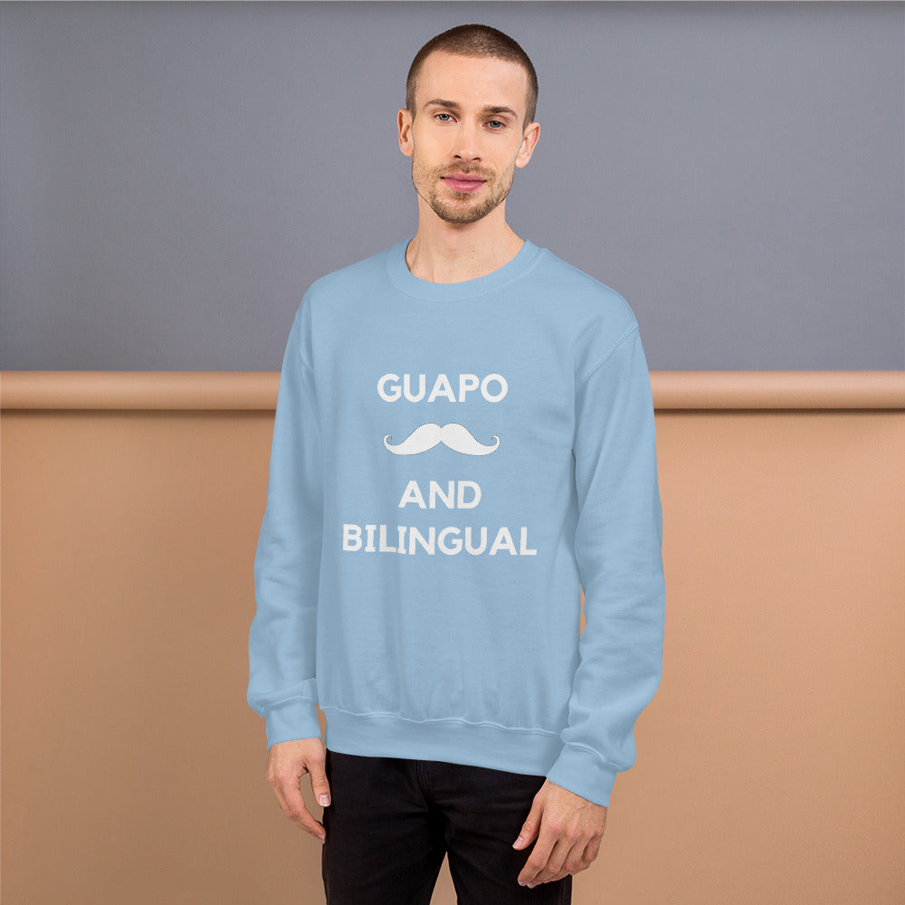 Guapo And Bilingual Unisex Sweatshirt