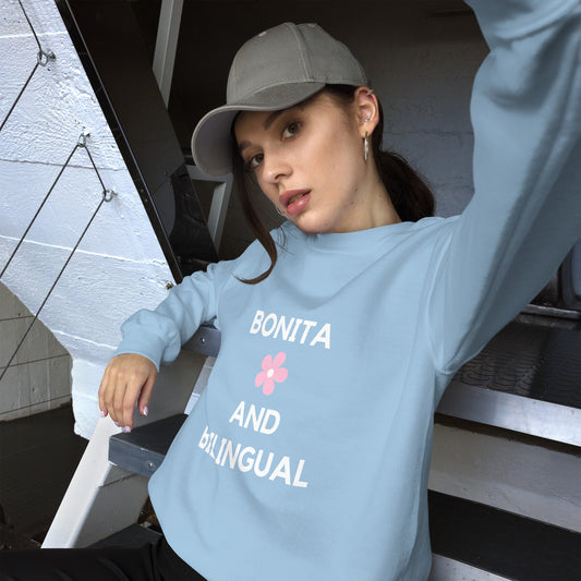 Bonita And Bilingual Unisex Sweatshirt