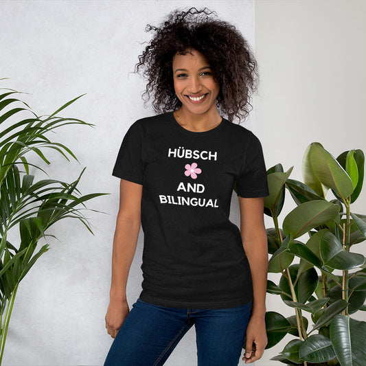 Pretty and Bilingual / German - Unisex t-shirt
