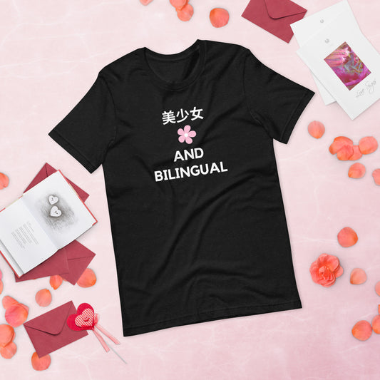 Pretty and Bilingual/Chinese -Unisex t-shirt copy